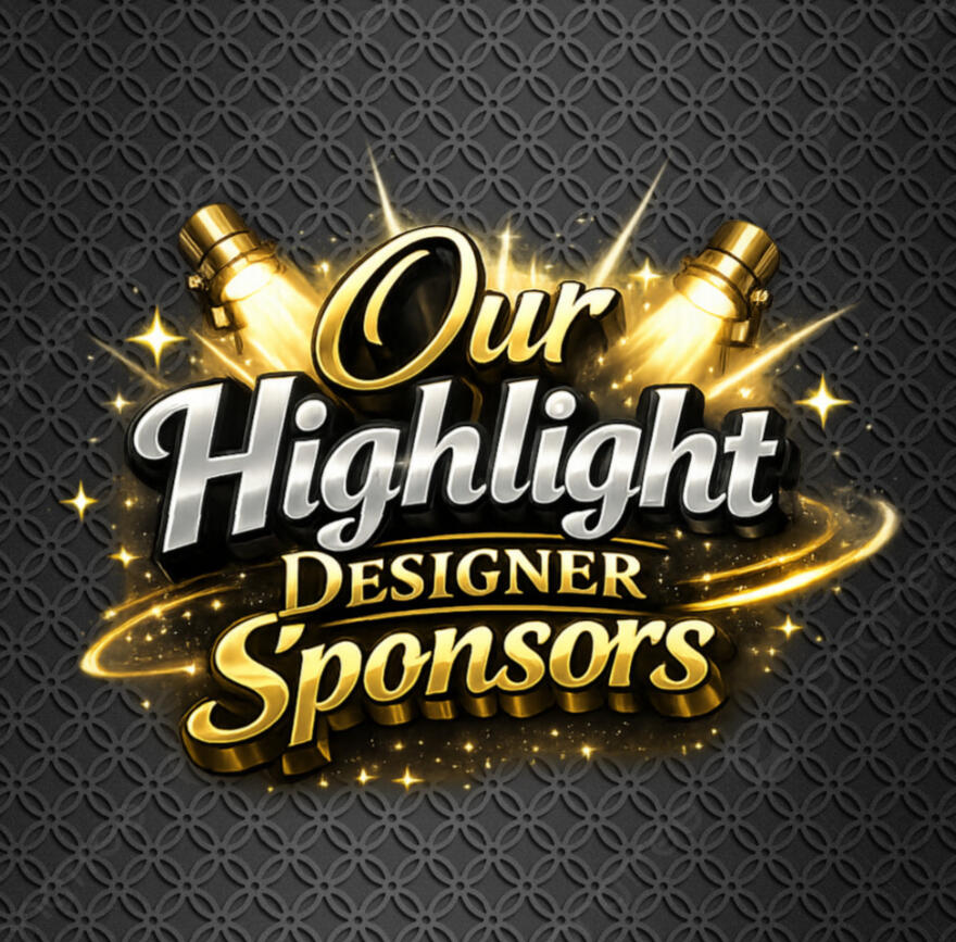 Our Highlight Designer Sponsor's